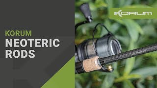 NEW Korum Neoteric Rods  Carp  Tench  Barbel  Chub [upl. by Salaidh]