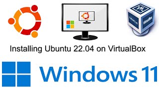 Installing Ubuntu 2204 on Virtualbox on Windows 11 [upl. by Illoh913]