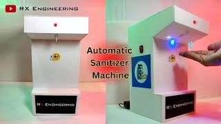 Automatic Hand Sanitizer Machine  Automatic Hand Wash  IR Sensor Project [upl. by Eserehc]