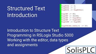 Structured Text PLC Programming  Introduction to ST in RSLogix Studio 5000 Allen Bradley Tutorial [upl. by Senoj765]