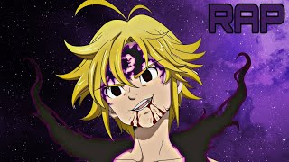 ÉPICO RAP de MELIODAS MODO ASALTO LÍDER de LOS 10 MANDAMIENTOS [upl. by Amena]