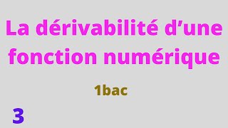 1bac La dérivabilité d’une fonction numérique  Corrigé dexercices FR 3 [upl. by Profant609]