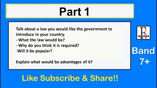 A law you would like the government to introduce in your country  Part 1 IELTS Speaking  FRIENDS [upl. by Lellih366]