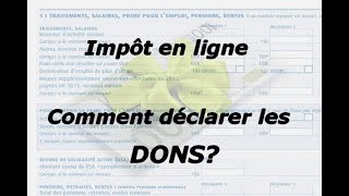 Déclaration dimpôt en ligne  Quelle case remplir pour les dons sur le site quotimpotgouvquot [upl. by Dewees]