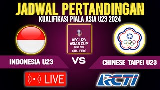 🔴LIVE RCTI MALAM HARI JADWAL TIMNAS INDONESIA U23 VS CHINESE TAIPEIKUALIFIKASI PIALA ASIA U23 2024 [upl. by Ynafetse369]