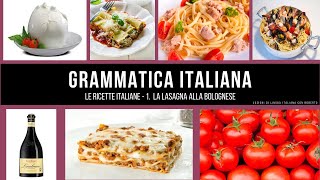 Le ricette italiane La lasagna alla bolognese Ingredienti  preparazione con foto passo dopo passo [upl. by Htebzile]