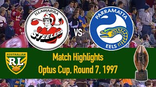 Illawarra Steelers vs Parramatta Eels  1997 Round 7  HIGHLIGHTS [upl. by Suirtimed]