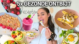 5x GEZONDE EN MAKKELIJKE ONTBIJT RECEPTEN 😍🥞 Denise Anna [upl. by Imoyn117]