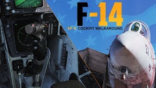 Heatblur DCS F14 Tomcat  Episode 2 Pilots Cockpit Walkaround [upl. by Beaston553]