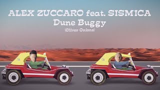 Dune Buggy 🚗Sismica feat Alex Zuccaro Official Lyric Video [upl. by Alludba]