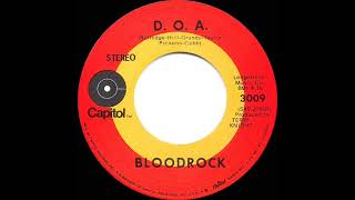 1971 HITS ARCHIVE DOA  Bloodrock stereo 45 single version [upl. by Ynavoeg]