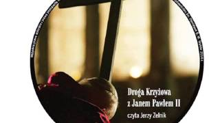 Droga Krzyżowa z Janem Pawłem II AUDIOBOOK [upl. by Tnemelc90]