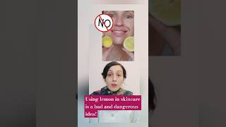 Why Lemon for Hyperpigmentation is a Bad Idea  Dangers of Lemon in Skincare [upl. by Anayet]