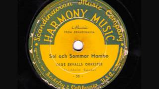 Sol och Sommar Hambo  Tage Ekvalls Orkesterwmv [upl. by Lartnom]