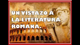 LITERATURA ROMANA Introducción legado obras y autores [upl. by Tevlev]