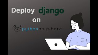 How to Deploy a Django Project to PythonAnywhere – StepbyStep Tutorial for Beginners [upl. by Karine]