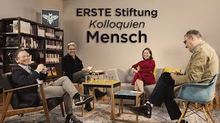 ERSTE Stiftung Kolloquien Mensch [upl. by Hannahoj]