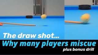 Why you might miscue draw shots plus bonus drill [upl. by Ardme464]