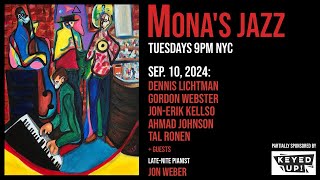 Monas jazz NYC  91024  Lichtman Gordon Webster Kellso Ronen A Johnson [upl. by Akinna381]