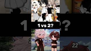 1 or 2 gacha gachameme gachalife gachalifememe gachatrend gachatiktok short fyp foryou [upl. by Neelehtak]