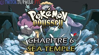 Pokemon Odyssey V35 Sea Temple 14éme épisode [upl. by Thornburg]