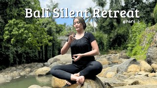 Bali Silent Retreat Part 2 Natural Hot Spring amp The Lodge [upl. by Asseneg]