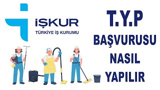 ✅ İŞKUR ✅ TYP BAŞVURUSU NASIL YAPILIR ✅ TYP BAŞVURU ŞARTLARI NELERDİR [upl. by Eednas]