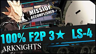 F2P 3 Star LS4  How to upgrade after Arknights [upl. by Ecirpak]