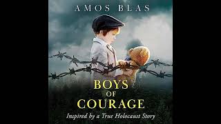 Amos Blas  Boys of Courage [upl. by Aglo336]