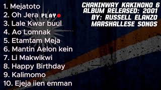 Chaninway  Kakinono 6 Full Album  Marshallese songs [upl. by Jamison]