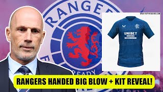 Rangers Handed BIG Blow In Title Race  Home Kit Revealed [upl. by Jenkel]