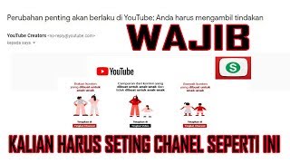 Cara Seting Perubahan penting Kebijakan Youtube [upl. by Aciretnahs]