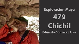 Exploración🧭Maya 479 Chichil Campeche 🇲🇽 [upl. by Catriona473]