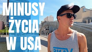 MINUSY ŻYCIA W USA  ŻYCIE W AMERYCE VLOG 46 [upl. by Shishko]