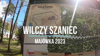 Wilczy Szaniec majówka 2023 [upl. by Assilana599]