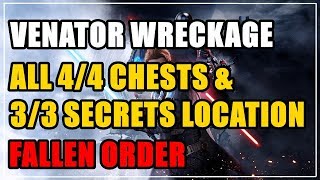 Venator Wreckage in Zeffo All 44 Chests amp 33 Secrets Location Fallen Order [upl. by Aala]