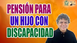 Pensión para un hijo con discapacidad [upl. by Lotsirhc]