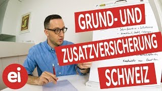 Grund und Zusatzversicherung der Schweiz Was ist der Unterschied [upl. by Hickey737]