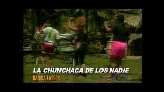 Rene Alonso Y Su Banda Lasser  La Chunchaca De Los Nadiempg [upl. by Naleag]