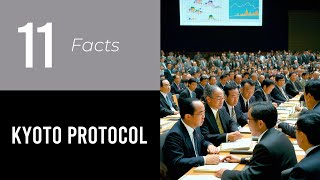 11 MindBlowing Facts About The Kyoto Protocol [upl. by Enna]