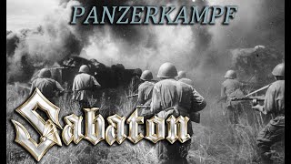 Sabaton  Panzerkampf with Lyrics [upl. by Anela]