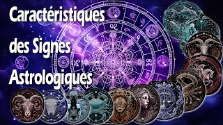 astrologie les caractéristiques des 12 signes du zodiaque [upl. by Aira509]