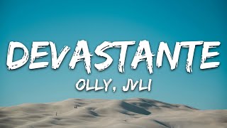 Olly JVLI  Devastante TestoLyrics [upl. by Aaronson]