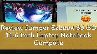 Review Jumper Ezbook S5 GO 116 Inch Laptop Notebook Computer 4GB RAM 64Gb SSD Intel Pentium N3700 [upl. by Ahsiuqet687]