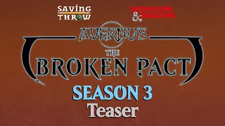 The Broken Pact  S3 Teaser [upl. by Ohcirej]