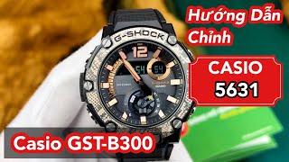 Hướng dẫn căn chỉnh đồng hồ Casio Module 5631 trên GSHOCK GSTB300WLP1A  Đồng Hồ Quang Lâm [upl. by Eseer727]