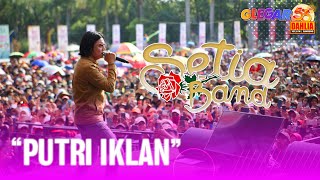 SETIA BAND  PUTRI IKLAN  LIVE PERFORM 53 TAHUN DAHLIA [upl. by Suu251]