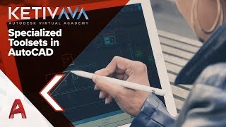 Specialized Toolsets in AutoCAD  Autodesk Virtual Academy [upl. by Heuser711]