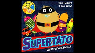 Supertato Veggies Assemble [upl. by Netram]