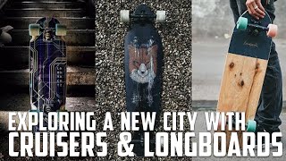 LONGBOARDS amp CRUISERS EXPLORING A NEW CITY [upl. by Harriette]